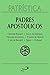 Patrística - Padres Apostólicos - Vol. 1: Clemente Romano | Inácio de Antioquia | Policarpo de Esmirna | O pastor de Hermas | Carta de Barnabé | Pápias | Didaqué (Portuguese Edition)