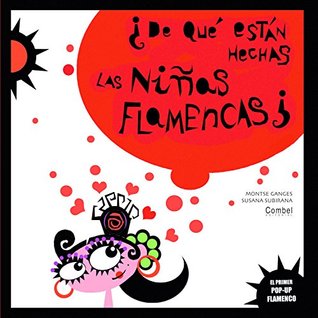 ¿De qué están hechas las niñas flamencas? (Hardcover)