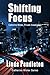 Shifting Focus: Catherine W...