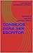 Consejos para ser escritor by Luis Nelson Rodríguez Custodio