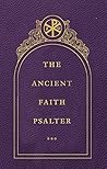 The Ancient Faith...
