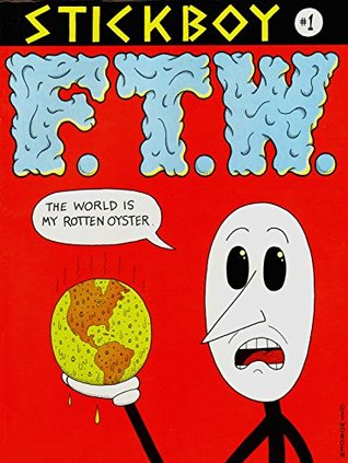 STICKBOY #1 F.T.W. (Kindle Edition)