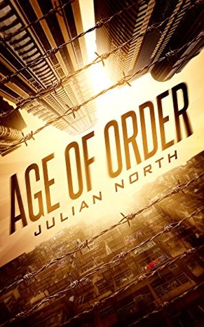 Age of Order (Age of Order, #1)