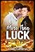 More Than Luck (Legendary P...