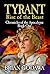 Tyrant: Rise of the Beast