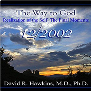 The Way to God: Realization of the Self: The Final Moments (Audiobook)