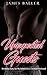 Unexpected Guests: Birthday Party for My Submissive, Cuckold Husband (Cuckold Erotica, Cuckold Hotwife Book 1)