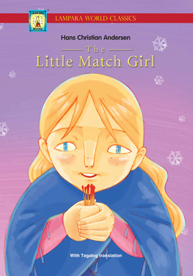The Little Match Girl / Ang Munting Tindera ng Posporo