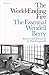 The World-Ending Fire: The Essential Wendell Berry