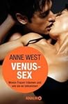 Venus-Sex: Wovon Frauen träumen und wie sie es bekommen