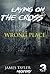 MYSTERY: Laying on the cross - WRONG PLACE: (Mystery, Suspense, Thriller, Suspense Crime Thriller) (ADDITIONAL BOOK INCLUDED ) (Suspense Thriller Mystery Collection 3)