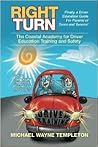 Right Turn by Michael Wayne Templeton Right Turn by Michael Wayne Templeton