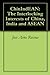 ChinIndEAN: The Interlocking Interests of China, India and ASEAN