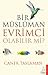 Bir Müslüman Evrimci Olabilir Mi? by Caner Taslaman