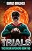 Trials (The Omega Superhero...
