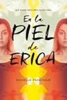En la piel de Erica by Michelle  Painchaud