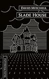 Slade House by David Mitchell