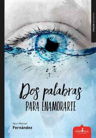 Dos palabras para enamorarte