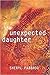 The Unexpected Daughter