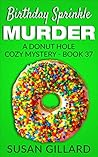Birthday Sprinkle Murder by Susan Gillard
