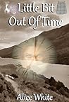 Little Bit Out Of Time
