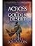 Across the Golden Desert