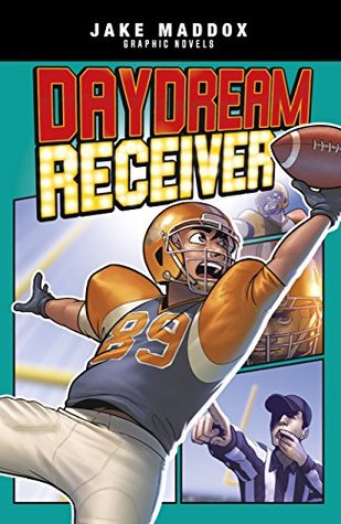 Daydream Receiver (Jake Maddox Graphic Novels)