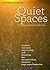 Quiet Spaces September - De...