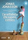 L'analfabeta che ...