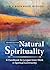 Natural Spirituality: A Handbook for Jungian Inner Work in Spiritual Community