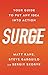 Surge: Your Guide to Put An...