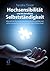 Hochsensibilität und die berufliche Selbstständigkeit: Wie sich ein Sensibelchen selbstständig machte und seine Lösung für das hochsensible Berufsleben fand (German Edition)