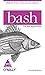 Bash Pocket Reference