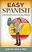Easy Spanish by Bakari Akil II