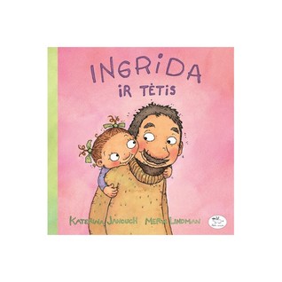 Ingrid och pappa (Hardcover)