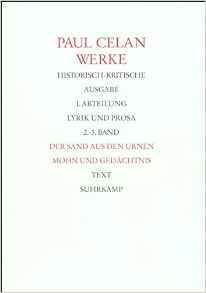 Der Sand Aus Den Urnen; Mohn Und Gedc̃htnis: Historisch Kritische Ausgabe