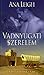 Vadnyugati ​szerelem (The Frasers, #1)