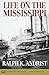 Life on the Mississippi