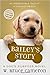 Bailey's Story: A Dog's Pur...