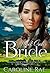 Mail Order Bride  by Caroline Rae