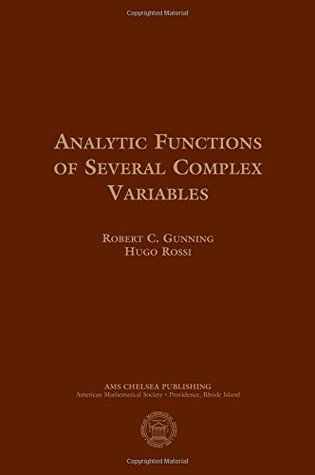 Analytic Functions of Several Complex Variables (Ams Chelsea Publishing)