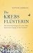 Die Krebsflüsterin by Sophie Sabbage
