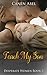Teach My Son: Desperate Women Book 2