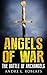 Angels of War Battle of Archangels (Book 3) (Angels of War Trilogy)