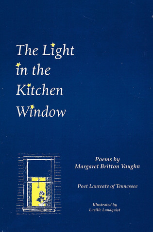 The Light in the Kitchen Window: Poems (Paperback)