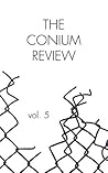 The Conium Review: Vol. 5