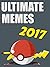 MEMES: HUGE Ultimate Memes & Joke Book2017