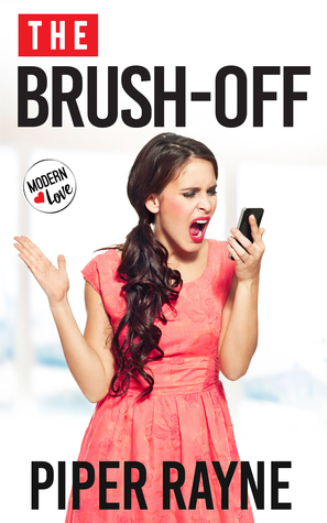 The Brush-Off (Modern Love, #0.5)
