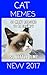 CAT MEMES: Best CAT Memes Funny Comedy Jokes Hilarious Pictures Awesome Enjoy Craze Fails Memes On The World (Funny Memes, Funny Jokes, Funny Books, Comedy,Hilarious,Enjoy,Comedy Book 15)