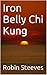 Iron Belly Chi Kung: Find energy and core strength - lose weight...